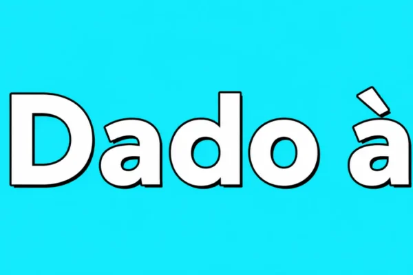 dado à